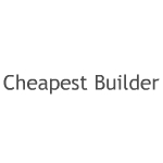 Cheapest Builder